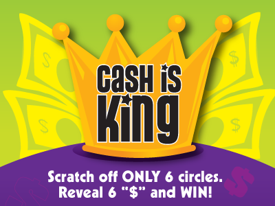 Cash is King Scratch Off